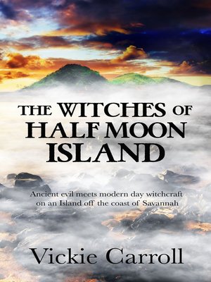 cover image of The Witches of Half Moon Island